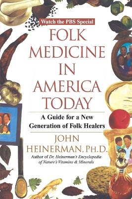 Book cover for Folk Medicine in America Today