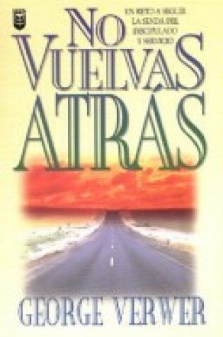 Cover of No Vuelvas Atras