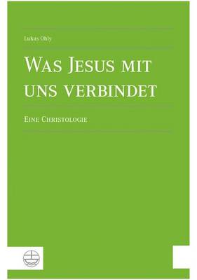 Book cover for Was Jesus Mit Uns Verbindet