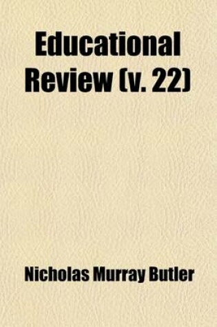 Cover of Educational Review (Volume 22)