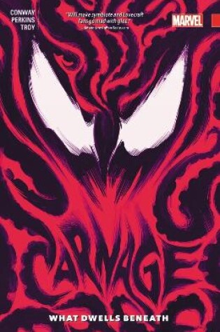 Cover of Carnage Vol. 3: What Dwells Beneath