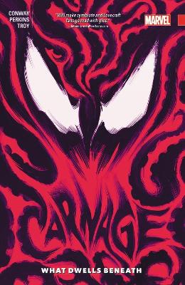 Book cover for Carnage Vol. 3: What Dwells Beneath