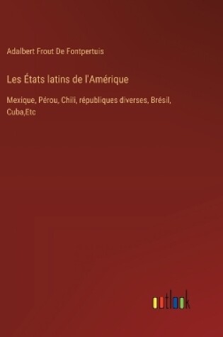 Cover of Les �tats latins de l'Am�rique