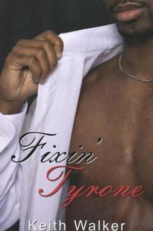 Cover of Fixin' Tyrone