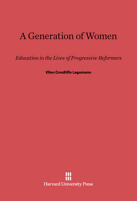 Book cover for A Generation of Women