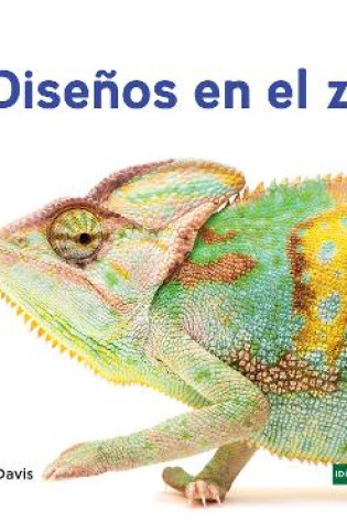 Cover of Diseños en el zoo (Patterns at the Zoo)