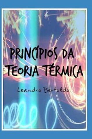 Cover of Princípios da Teoria Térmica