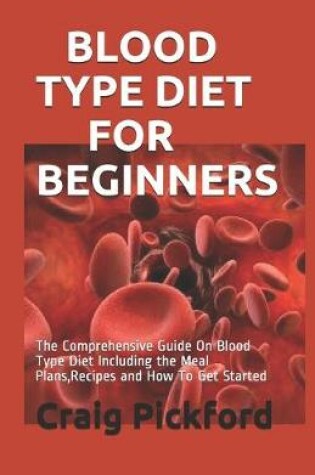 Cover of Blood Type Diet for Beginners