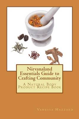 Book cover for Nirvanaland Essentials Guide to Crafting Community