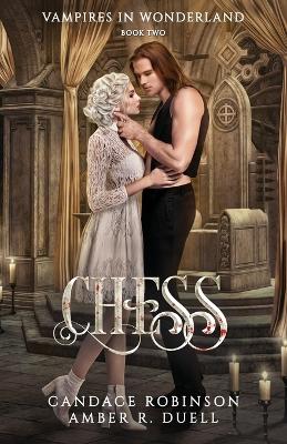 Book cover for Chess (Vampires in Wonderland, 2)