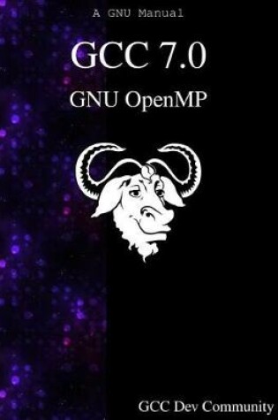Cover of Gcc 7.0 Gnu Openmp