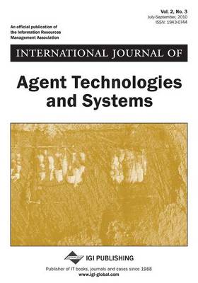 Book cover for International Journal of Agent Technologies and Systems