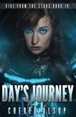 Cover of Girl from the Stars Book 4- Day's Journey
