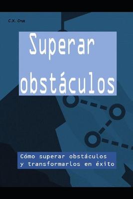 Book cover for Superar obstáculos