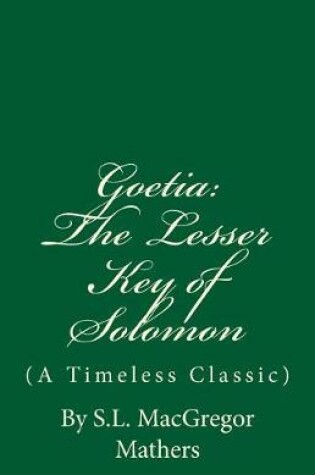 Cover of The Lesser Key of Solomon (A Timeless Classic)