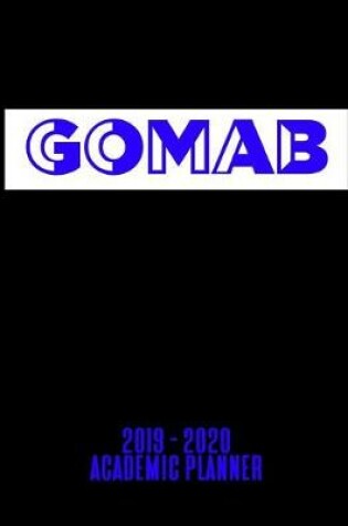 Cover of GOMAB 2019 - 2020 Academic Planner