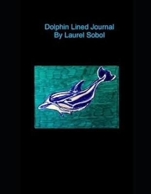 Book cover for Dolphin Lined Journal