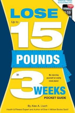 Cover of Lose Up to 15 Pounds in 3 Weeks Pocket Guide