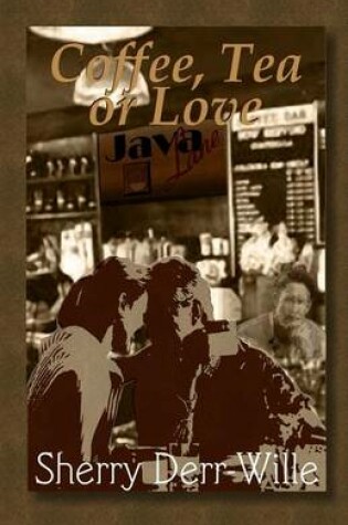 Cover of Coffee, Tea or Love