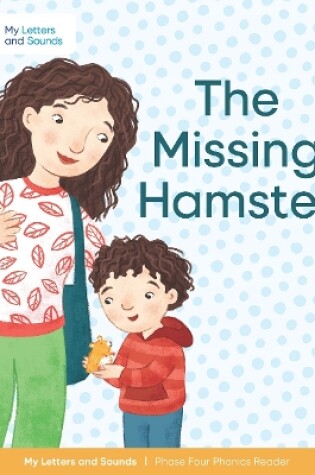 Cover of The Missing Hamster