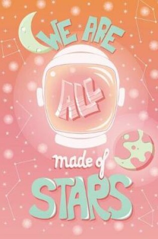 Cover of We are all made of star