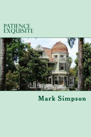 Cover of Patience Exquisite