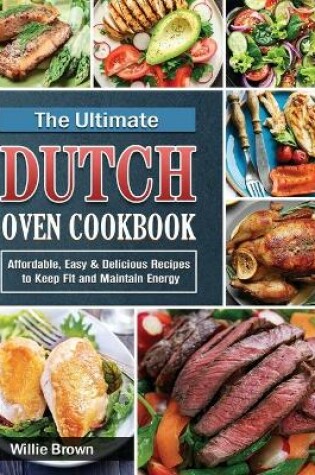Cover of The Ultimate Dutch Oven Cookbook