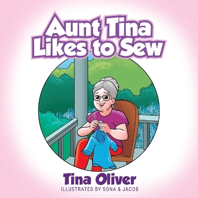 Book cover for Aunt Tina Likes to Sew