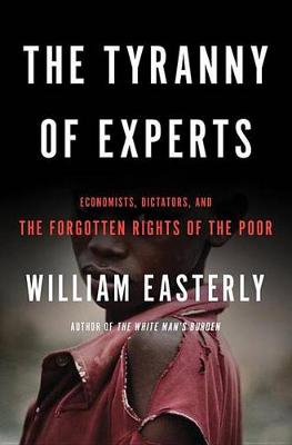 Book cover for The Tyranny of Experts