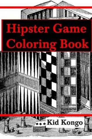 Cover of Hipster Games Coloring Book