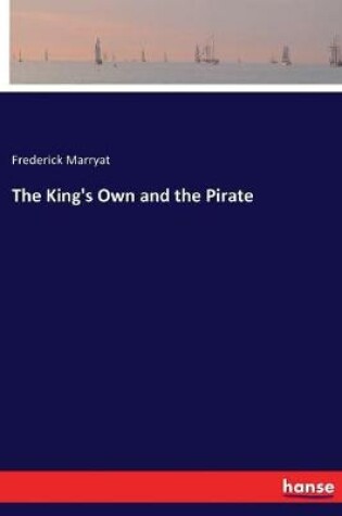 Cover of The King's Own and the Pirate