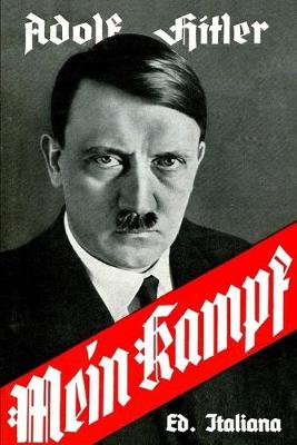 Book cover for Mein Kampf. Ed. Italiana