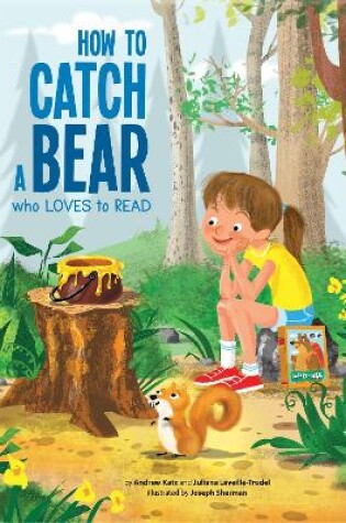 How to Catch a Bear Who Loves to Read