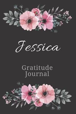 Book cover for Jessica Gratitude Journal