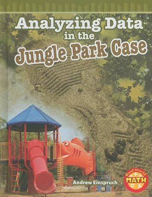 Cover of Analyzing Data in the Jungle Park Case