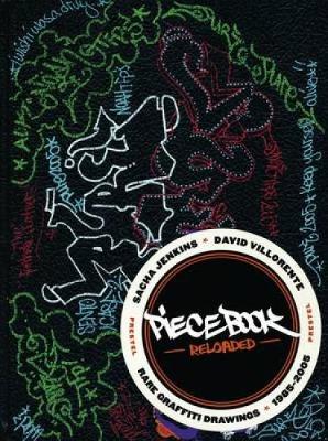 Book cover for Piece Book Reloaded: Rare Graffiti Drawings, 1985