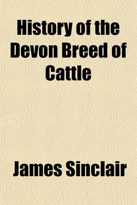 Book cover for History of the Devon Breed of Cattle