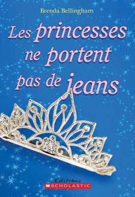 Book cover for Les Princesses Ne Portent Pas de Jeans