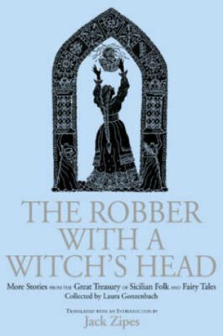 Cover of The Robber with the Witch's Head