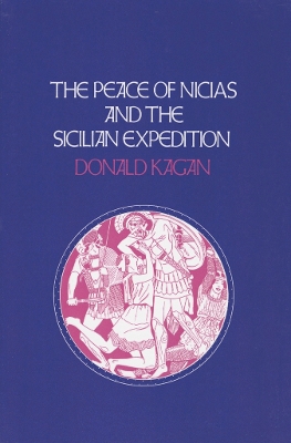 Book cover for The Peace of Nicias and the Sicilian Expedition