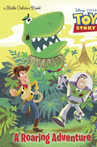Cover of A Roaring Adventure (Disney/Pixar Toy Story)