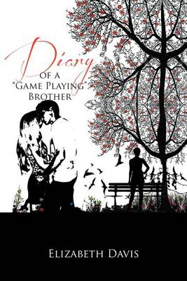 Book cover for Diary of a ''Game Playing''brother