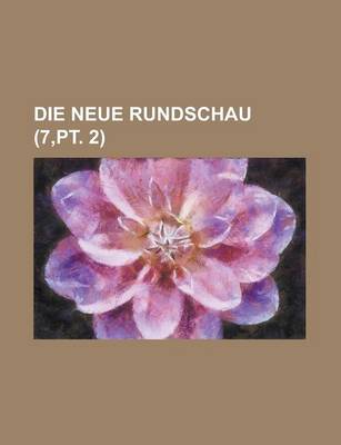 Book cover for Die Neue Rundschau (7, PT. 2)