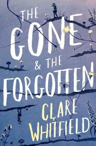 Cover of The Gone and the Forgotten
