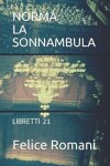 Book cover for Norma La Sonnambula