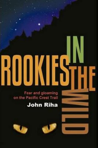 Cover of Rookies in the Wild