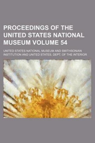 Cover of Proceedings of the United States National Museum Volume 54