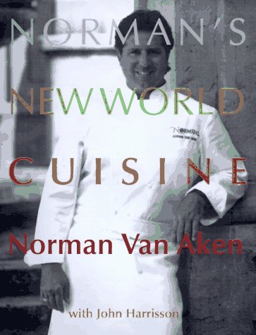 Book cover for Norman's New World Cuisine