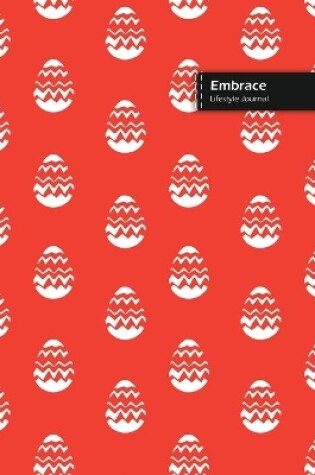 Cover of Embrace Lifestyle Journal, Wide Ruled Write-in Dotted Lines, (A5) 6 x 9 Inch, Notebook, 288 pages (144 shts) (Orange)