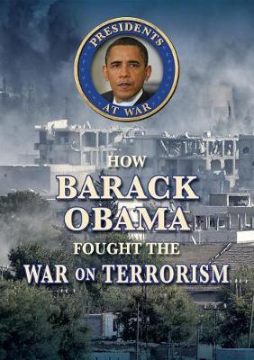 Cover of How Barack Obama Fought the War on Terrorism